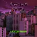 Hellway Train - Lockdown Reborn (EP)