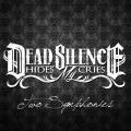 Dead Silence Hides My Cries - Two Symphonies (Lossless)