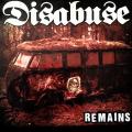 Disabuse - Remains (EP)