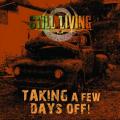 Still Living - Taking A Few Days Off (EP)