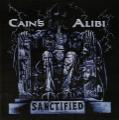 Cain's Alibi - Sanctified