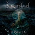 Embersland - The Harbour In Me