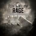 Point Blank Rage - State of Disaster