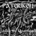 Paterikon - Under The Mountains