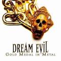 Dream Evil - Gold Medal in Metal (DVD9)