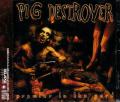 Pig Destroyer - Prowler in the Yard (Japanese Edition)