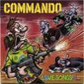 Commando - Love Songs #1 (Total Destruction, Mass Executions) (Lossless)