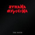 Strana Officina - The Faith (Remixed &amp; Remastered) (Compilation)