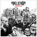 Maelström - Slaughter of the Dead (Compilation) (Lossless)