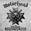 Motörhead - Bad Magic: Seriously Bad Magic (Remastered 2023)