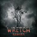 Wretch - Reborn (Reissue 2018)