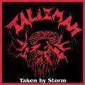 Talizman - Taken by Storm (Lossless)