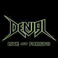 Denial - Live at Fargo's (Live)