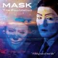 The Foundation - Mask
