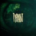 Tyrant - Discography (2022 - 2024)