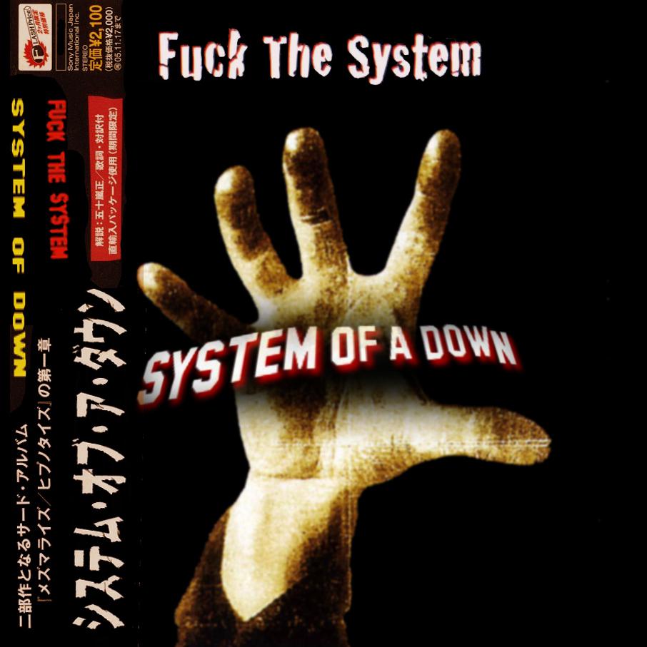 Soad Fuck The System 58