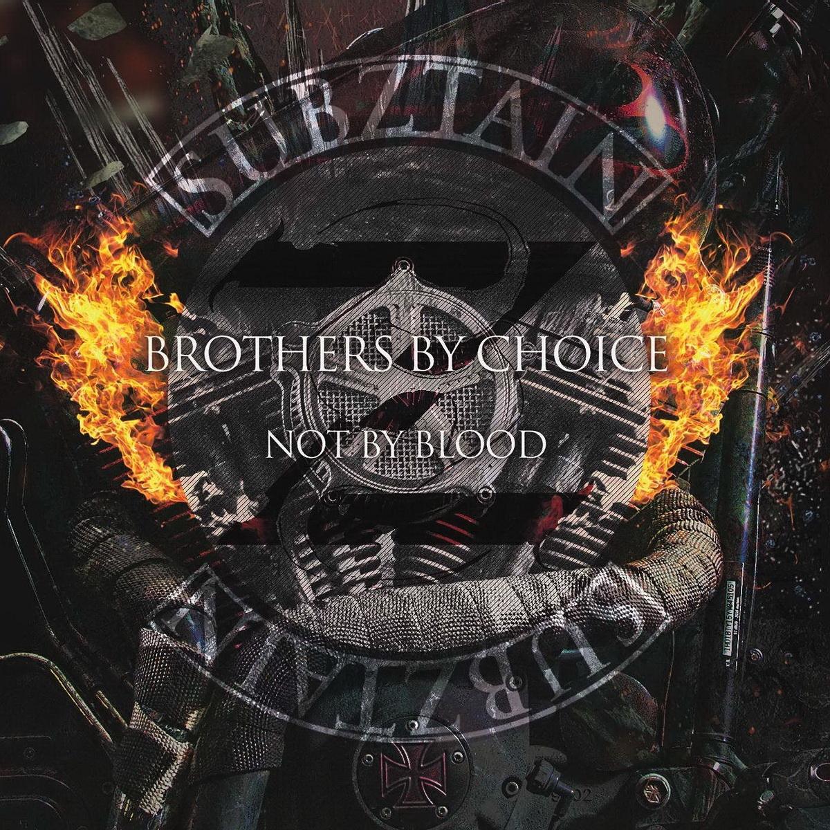 Subztain Brothers By Choice Not By Blood (2016, Hard Rock) Download for free via torrent