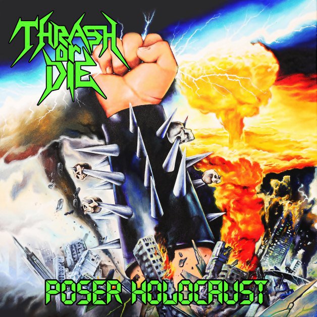  Thrash or die