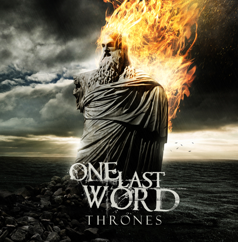One Last Word - Thrones (2009)