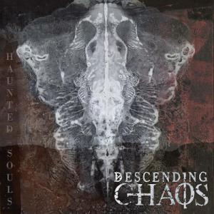 Descending Chaos - Haunted Souls