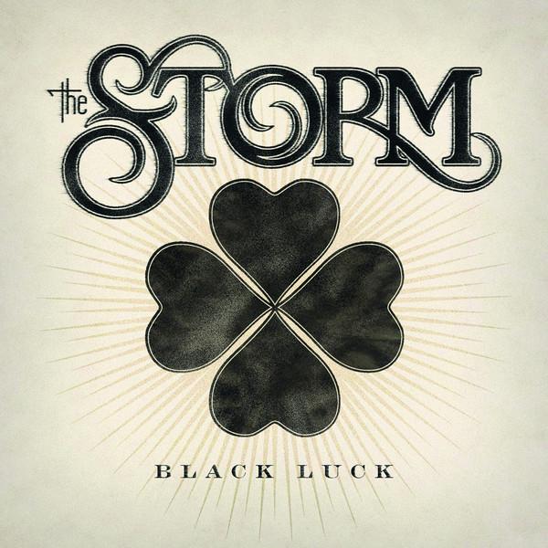 The Storm - Black Luck