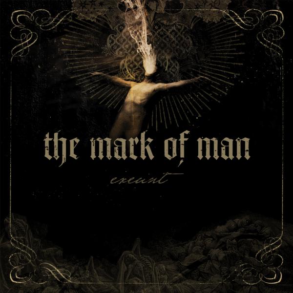 The Mark Of Man - Exeunt [EP]