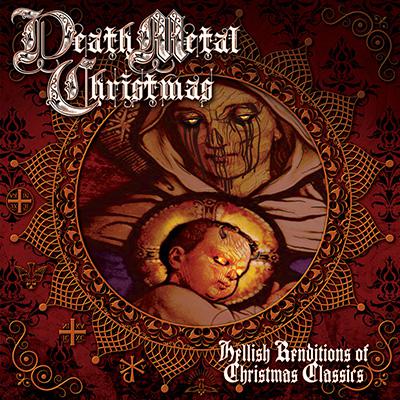 JJ Hrubovcak (of Hate Eternal) - Death Metal Christmas: Hellish Renditions of Christmas Classics (EP)