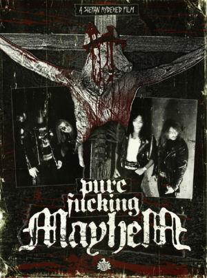 Mayhem - Pure Fucking Mayhem Documentary