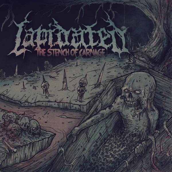Lapidated - The Stench Of Carnage