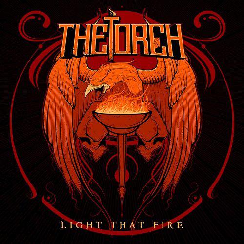 The Torch - Light That Fire