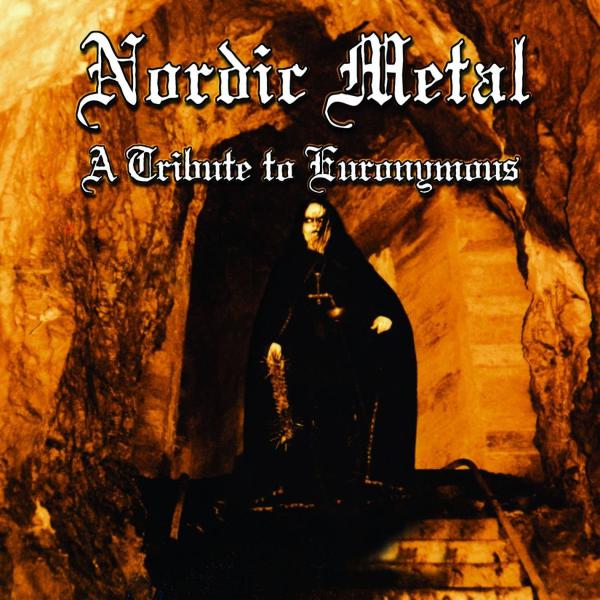 Various Artists - Nordic Metal - A Tribute To Euronymous 