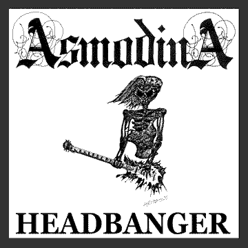 Asmodina - Headbanger (EP)