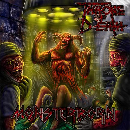 Throne Of Death - Monsterborn