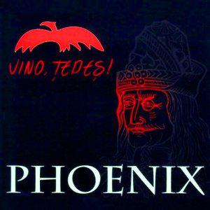 Phoenix  - Vino, Tepes! 