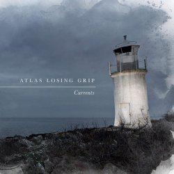 Atlas Losing Grip  - Currents