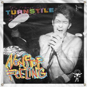 Turnstile  - Non Stop Feeling 