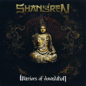 Shangren - Warriors Of Devastation (EP)