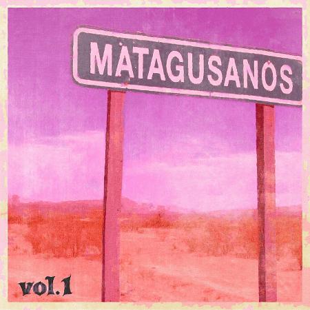 Matagusanos - Vol.1 & Vol.2