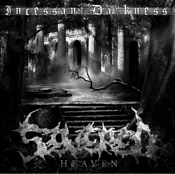 Severed Heaven - Incessant Darkness