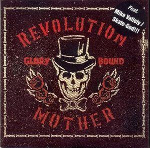 Revolution Mother  - Glory Bound