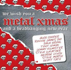 Various Artists - We Wish You A Metal Xmas And A Headbanging New Year
