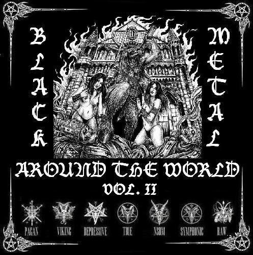 Various Artists  - Black Metal Around The World - Under Black Metal Vol. II (Compilation) 