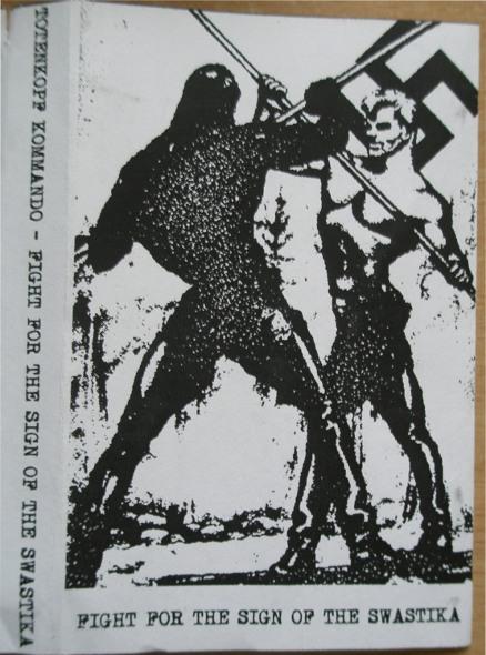 Totenkopf Kommando  - Fight for the Sign of the Swastika (Demo)
