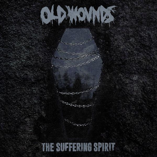 Old Wounds  - The Suffering Spirit