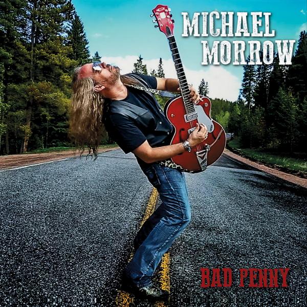 Michael Morrow - Bad Penny