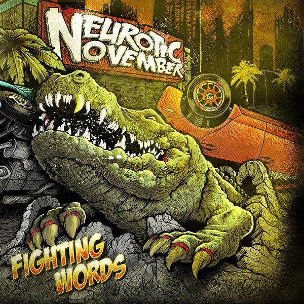 Neurotic November - Fighting Words
