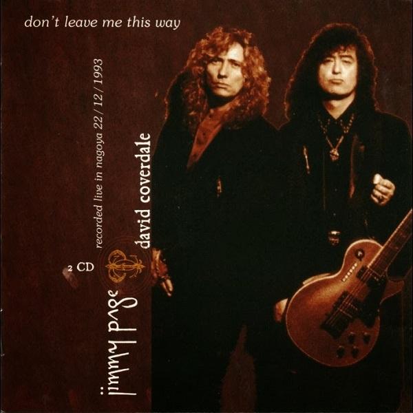 David Coverdale &amp; Jimmy Page - Don't Leave Me This Way