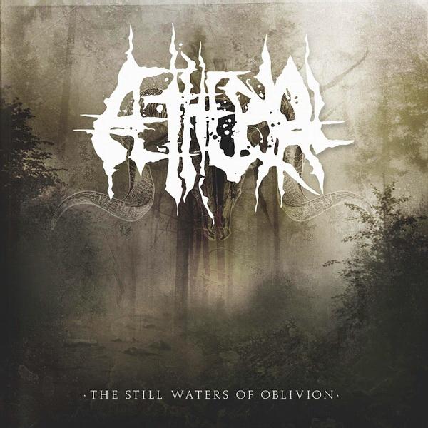 Ætherial - The Still Waters Of Oblivion