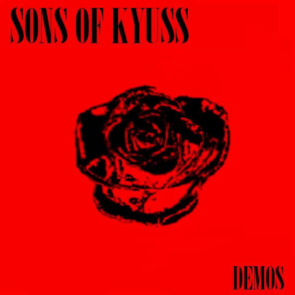 Sons Of Kyuss - Demos