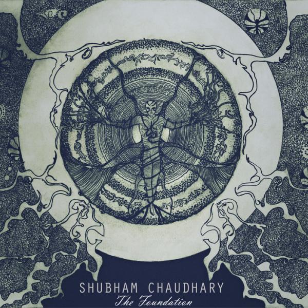 Shubham Chaudhary  - The Foundation 
